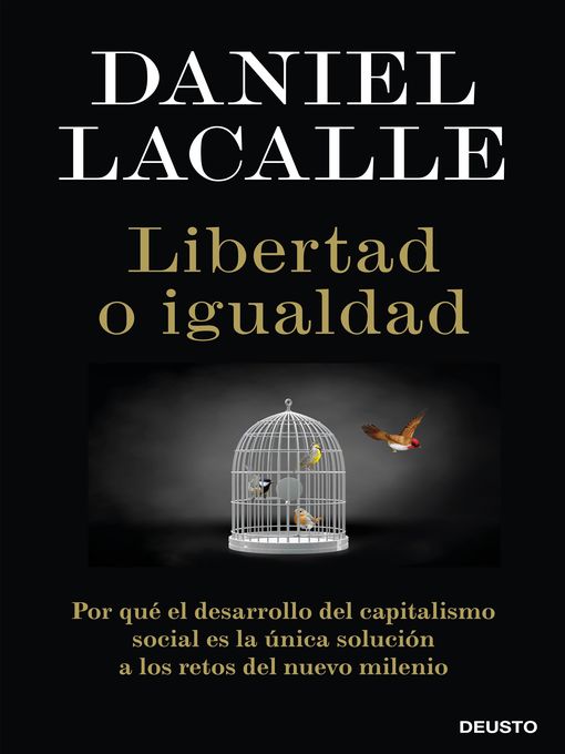 Title details for Libertad o igualdad by Daniel Lacalle - Available